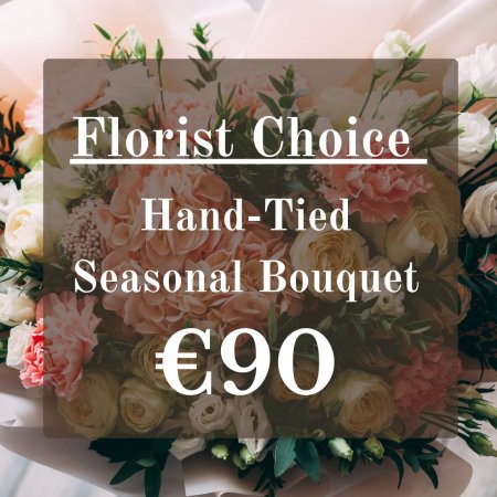 Seasonal Florist Choice